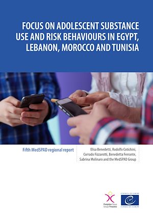 Download the eBook: Focus on adolescent substance use and risk behaviours in Egypt, Lebanon, Morocco and Tunisia