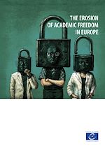 Download this eBook The erosion of academic freedom in Europe