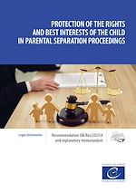 Download this eBook Protection of the rights and best interests of the child in parental separation proceedings