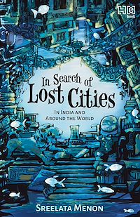 Télécharger le livre : In Search of Lost Cities