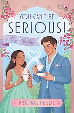 Télécharger le livre :  You Can't Be Serious!