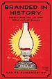 Télécharger le livre :  Branded in History