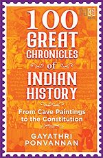 Télécharger le livre :  100 Great Chronicles of Indian History