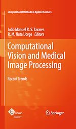 Télécharger le livre :  Computational Vision and Medical Image Processing