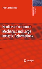 Télécharger le livre :  Nonlinear Continuum Mechanics and Large Inelastic Deformations