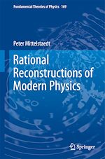 Télécharger le livre :  Rational Reconstructions of Modern Physics
