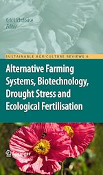 Télécharger le livre :  Alternative Farming Systems, Biotechnology, Drought Stress and Ecological Fertilisation