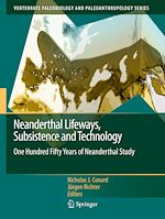 Télécharger le livre :  Neanderthal Lifeways, Subsistence and Technology