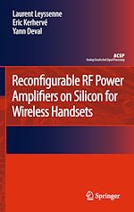 Télécharger le livre :  Reconfigurable RF Power Amplifiers on Silicon for Wireless Handsets