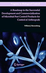 Télécharger le livre :  A Roadmap to the Successful Development and Commercialization of Microbial Pest Control Products for Control of Arthropods