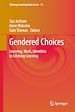 Télécharger le livre :  Gendered Choices