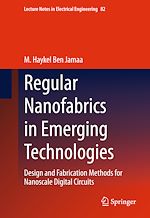 Télécharger le livre :  Regular Nanofabrics in Emerging Technologies