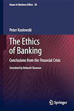 Télécharger le livre :  The Ethics of Banking