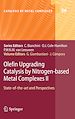 Télécharger le livre :  Olefin Upgrading Catalysis by Nitrogen-based Metal Complexes II