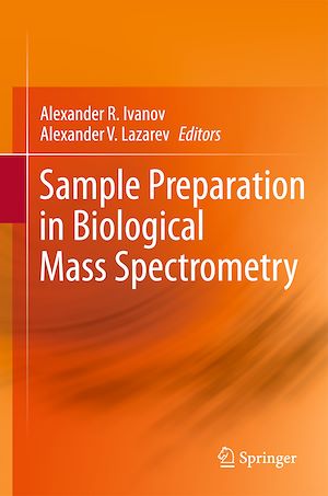 Téléchargez le livre :  Sample Preparation in Biological Mass Spectrometry