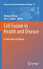 Télécharger le livre :  Cell Fusion in Health and Disease