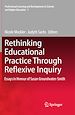 Télécharger le livre :  Rethinking Educational Practice Through Reflexive Inquiry