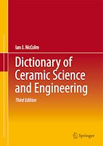 Télécharger le livre :  Dictionary of Ceramic Science and Engineering