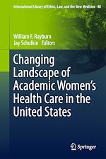 Télécharger le livre :  Changing Landscape of Academic Women's Health Care in the United States