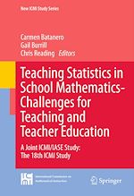 Download this eBook Teaching Statistics in School Mathematics-Challenges for Teaching and Teacher Education
