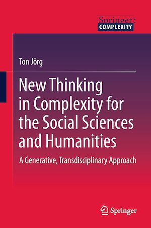 Téléchargez le livre :  New Thinking in Complexity for the Social Sciences and Humanities