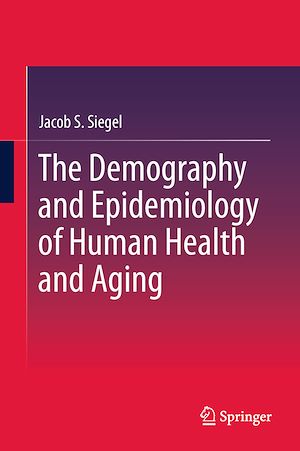 Téléchargez le livre :  The Demography and Epidemiology of Human Health and Aging