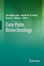 Télécharger le livre :  Date Palm Biotechnology