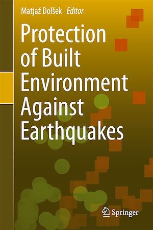Téléchargez le livre :  Protection of Built Environment Against Earthquakes