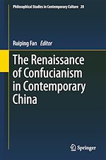 Télécharger le livre :  The Renaissance of Confucianism in Contemporary China