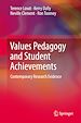 Télécharger le livre :  Values Pedagogy and Student Achievement