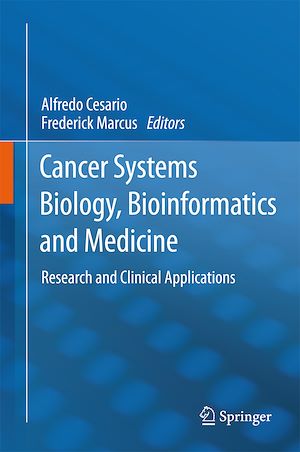 Téléchargez le livre :  Cancer Systems Biology, Bioinformatics and Medicine