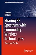 Télécharger le livre :  Sharing RF Spectrum with Commodity Wireless Technologies