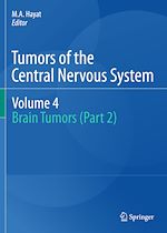 Télécharger le livre :  Tumors of the Central Nervous System, Volume 4