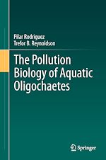 Télécharger le livre :  The Pollution Biology of Aquatic Oligochaetes