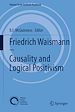 Télécharger le livre :  Friedrich Waismann - Causality and Logical Positivism