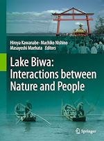 Télécharger le livre :  Lake Biwa: Interactions between Nature and People