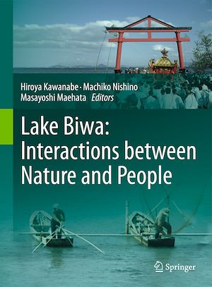 Téléchargez le livre :  Lake Biwa: Interactions between Nature and People