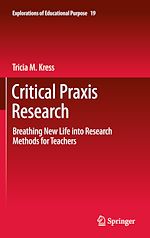 Télécharger le livre :  Critical Praxis Research