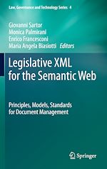 Télécharger le livre :  Legislative XML for the Semantic Web