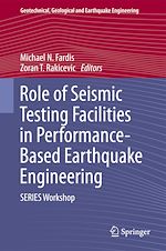 Download this eBook Role of Seismic Testing Facilities in Performance-Based Earthquake Engineering