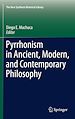Télécharger le livre :  Pyrrhonism in Ancient, Modern, and Contemporary Philosophy