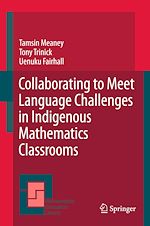 Télécharger le livre :  Collaborating to Meet Language Challenges in Indigenous Mathematics Classrooms