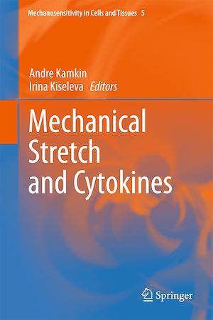 Téléchargez le livre :  Mechanical Stretch and Cytokines