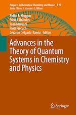 Télécharger le livre :  Advances in the Theory of Quantum Systems in Chemistry and Physics