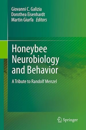 Téléchargez le livre :  Honeybee Neurobiology and Behavior