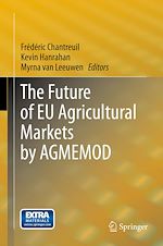 Télécharger le livre :  The Future of EU Agricultural Markets by AGMEMOD