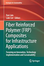 Télécharger le livre :  Fiber Reinforced Polymer (FRP) Composites for Infrastructure Applications
