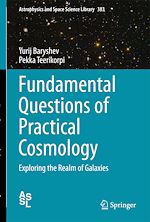 Télécharger le livre :  Fundamental Questions of Practical Cosmology