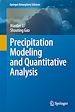 Télécharger le livre :  Precipitation Modeling and Quantitative Analysis