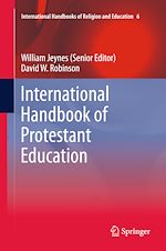 Télécharger le livre :  International Handbook of Protestant Education